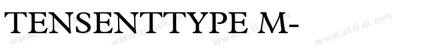 TENSENTTYPE M字体转换